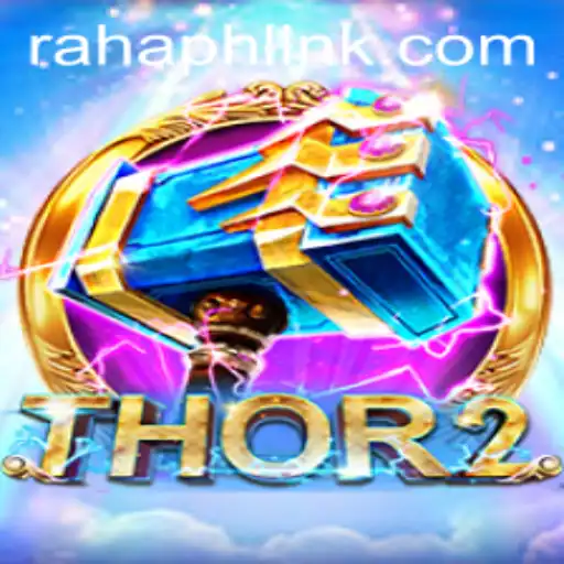Exploring the Norse Adventure: Thor2 and the Rahaph Link