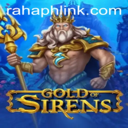 GoldofSirens: The Enthralling World of Adventure and Strategy