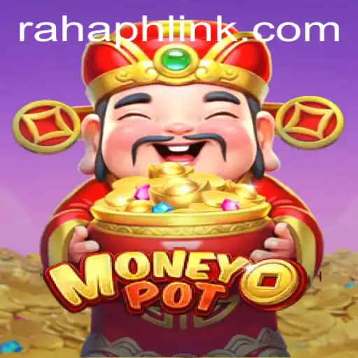 Discover the Thrills of MoneyPot: An Engaging Gaming Experience