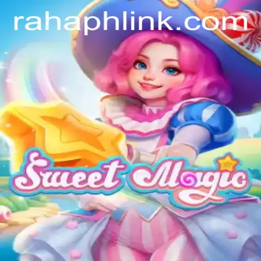 SweetMagic: Dive into a World of Enchantment with Rahaph Link