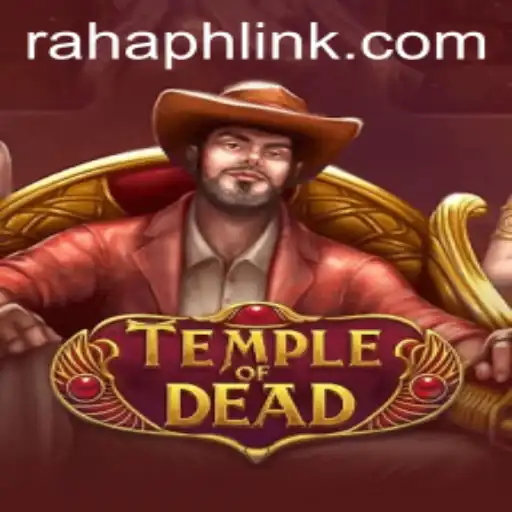 Exploring the Enigmatic World of TempleofDead: A Comprehensive Overview with a Focus on Rahaph Link