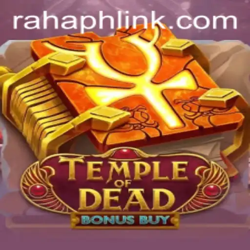Temple of Dead Bonus Buy: Unveiling the Secrets and Strategies