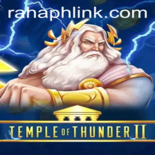 Temple of Thunder II: Unlocking the Mysteries with Rahaph Link