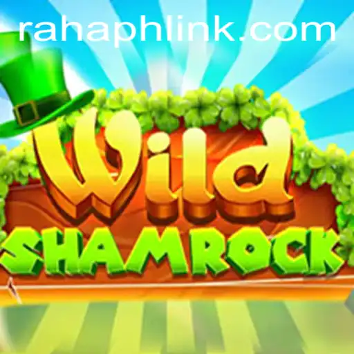 Discover the Exciting World of WildShamrock: A Blend of Adventure and Strategy
